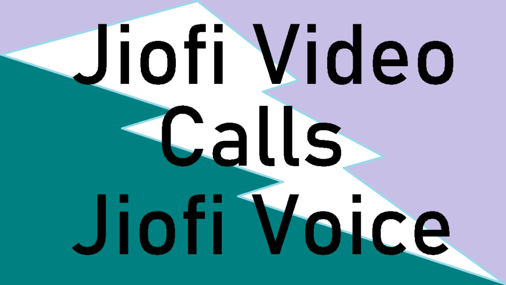jiofi video calls